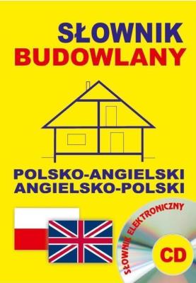 Słownik budowlany pol-ang.ang-pol +CD. Autor: Gordon Jacek. SmakLiter.pl Okładka książki Słownik budowlany pol-ang.ang-pol +CD