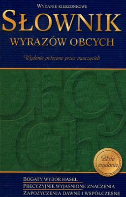 Słownik wyrazów obcych kieszonkowy GREG. Autor: Anna Popławska, Ewa Paprocka, Mateusz Burzyński. SmakLiter.pl Okładka książki Słownik wyrazów obcych kieszonkowy GREG
