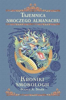 Okładka książki Smokologia. Tajemnice smoczego almanachu