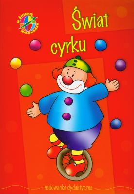 Okładka książki Świat cyrku W świecie malowanek
