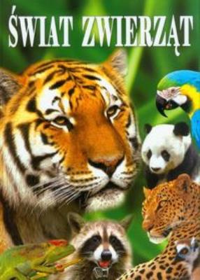 Okładka książki Świat Zwierząt ARTI