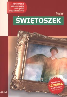Świętoszek z oprac. GREG. Autor: Molier. SmakLiter.pl Okładka książki Świętoszek z oprac. GREG