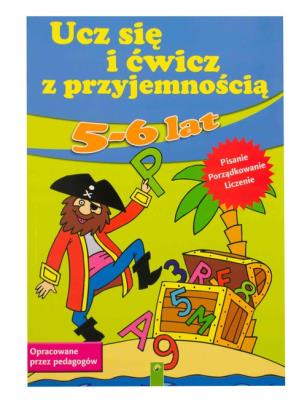 Okładka książki Ucz się i ćwicz z przyjemnością 5-6 lat