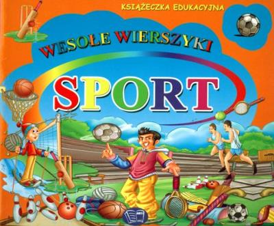Okładka książki Wesołe wierszyki. Sport