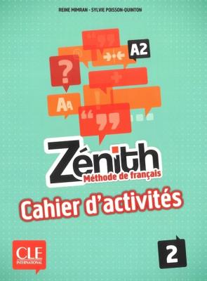 Zenith 2 ćwiczenia CLE. Autor: Mimran Reine Poisson, Poisson-Quinton Sylvie. SmakLiter.pl Okładka książki Zenith 2 ćwiczenia CLE