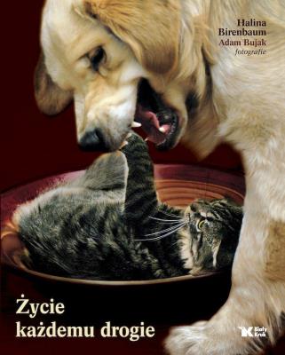 Życie każdemu drogie BIAŁY KRUK. Autor: Birenbaum Halina. SmakLiter.pl Okładka książki Życie każdemu drogie BIAŁY KRUK