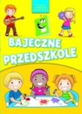 Okładka książki Bajeczne przedszkole