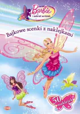Bajkowe scenki z naklejkami - Barbie ®. Autor: SC107. SmakLiter.pl Okładka książki Bajkowe scenki z naklejkami - Barbie ®