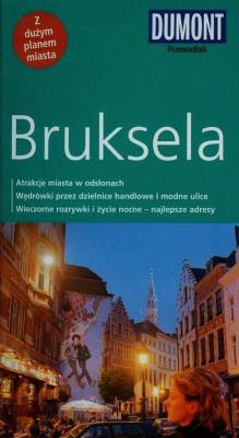 Bruksela przewodnik Dumont. Autor: Graf Margarete, Tiburzy Reinhard. SmakLiter.pl Okładka książki Bruksela przewodnik Dumont