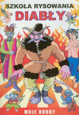 Diabły Szkoła rysowania. Autor: Jagielski Mateusz. SmakLiter.pl Okładka książki Diabły Szkoła rysowania