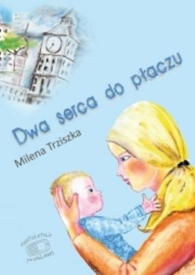 Okładka książki Dwa serca do płaczu