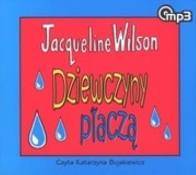 Okładka książki Dziewczyny płaczą (audiobook) - Audiobook