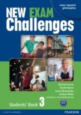 Exam Challenges New 3 SB LONGMAN. Autor: D. Mower, A. Sikorzyńska, L. White. SmakLiter.pl Okładka książki Exam Challenges New 3 SB LONGMAN