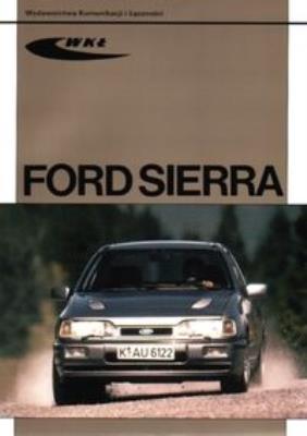 Ford Sierra. Autor:   Praca zbiorowa. SmakLiter.pl Okładka książki Ford Sierra
