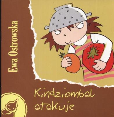 Kindziombal atakuje - Skrzat. Autor: Ewa Dilling-Ostrowska. SmakLiter.pl Okładka książki Kindziombal atakuje - Skrzat