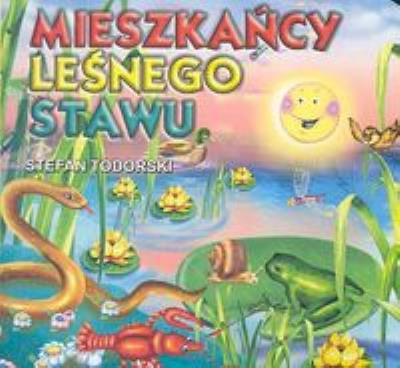 Klasyka Wierszyka - Mieszkańcy leśnego... LIWONA. Autor: Stefan Todorski. SmakLiter.pl Okładka książki Klasyka Wierszyka - Mieszkańcy leśnego... LIWONA