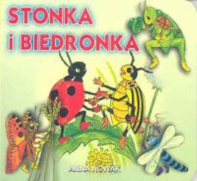 Klasyka Wierszyka - Stonka i biedronka.  LIWONA. Autor: Mirosława Hanna Nowak. SmakLiter.pl Okładka książki Klasyka Wierszyka - Stonka i biedronka.  LIWONA