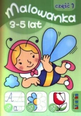Malowanka 3-5 lat cz. 1 LITERKA. Autor:   Praca zbiorowa. SmakLiter.pl Okładka książki Malowanka 3-5 lat cz. 1 LITERKA