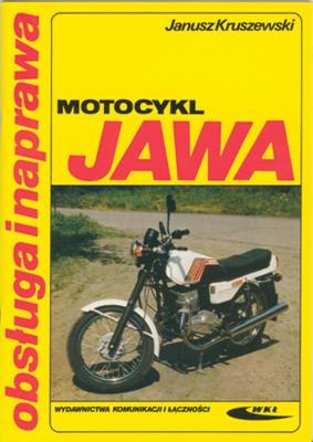 Motocykl Jawa. Obsługa i naprawa. Autor: Janusz Kruszewski. SmakLiter.pl Okładka książki Motocykl Jawa. Obsługa i naprawa