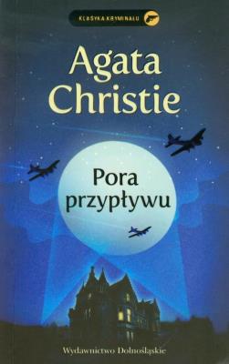Pora przypływu. Autor: Agatha Christie. SmakLiter.pl Okładka książki Pora przypływu
