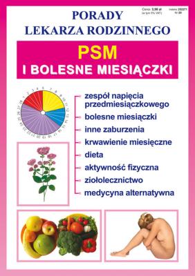 Porady lek. rodzinnego. PSM i bolesne miesiączki. Autor:   Praca zbiorowa. SmakLiter.pl Okładka książki Porady lek. rodzinnego. PSM i bolesne miesiączki