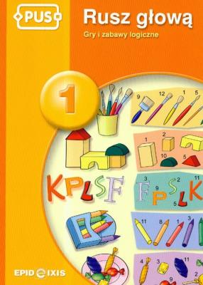 PUS Rusz głową 1. Autor: Bogusław Świdnicki. SmakLiter.pl Okładka książki PUS Rusz głową 1