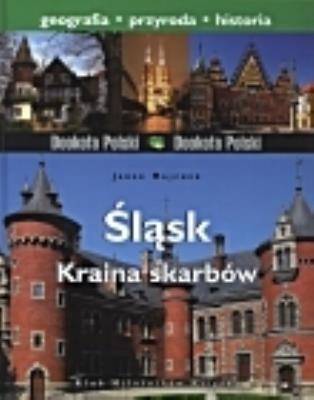 Śląsk Kraina skarbów Videograf II. Autor: nagrodówka, Majcher Jarek. SmakLiter.pl Okładka książki Śląsk Kraina skarbów Videograf II