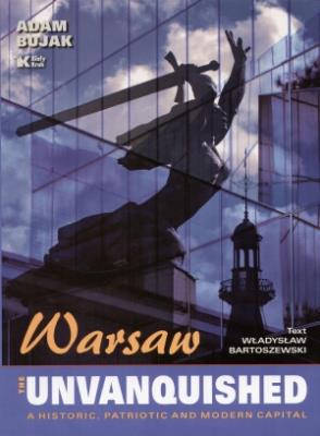 Stolica niezłomna (wersja angielska). Autor: Bujak Adam. SmakLiter.pl Okładka książki Stolica niezłomna (wersja angielska)