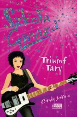 Okładka książki Szkoła gwiazd. Triumf Tary