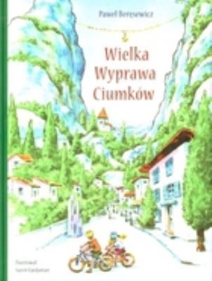 Okładka książki Wielka wyprawa Ciumków