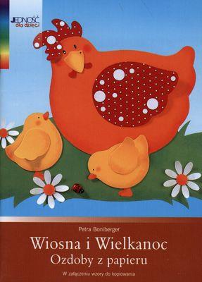 Okładka książki Wiosna i Wielkanoc Ozdoby z papieru