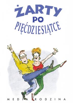 Okładka książki Żarty po pięćdziesiątce