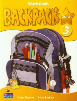 Backpack Gold 3 WB LONGMAN. Autor: Herrera Mario, Pinkley Diane. SmakLiter.pl Okładka książki Backpack Gold 3 WB LONGMAN
