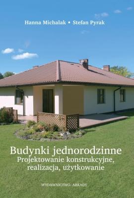 Okładka książki Budynki jednorodzinne. Projektowanie konstrukcyjne