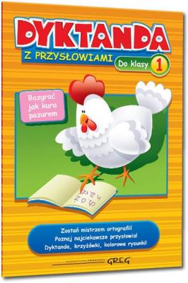 Dyktanda z przysłowiami do klasy 1 GREG. Autor: Marta Kurdziel. SmakLiter.pl Okładka książki Dyktanda z przysłowiami do klasy 1 GREG