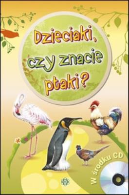 Okładka książki Dzieciaki, czy znacie ptaki? + CD