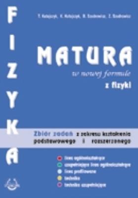 Fizyka - Matura w nowej formule P+R Cewe PODKOWA. Autor: Kutajczyk Teresa. SmakLiter.pl Okładka książki Fizyka - Matura w nowej formule P+R Cewe PODKOWA