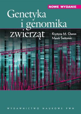 Genetyka i genomika zwierząt. Autor: Charon Krystyna M., Świtoński Marek. SmakLiter.pl Okładka książki Genetyka i genomika zwierząt