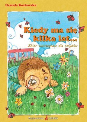 Okładka książki Kiedy ma się kilka lat...