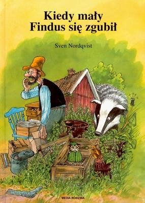 Okładka książki Kiedy mały Findus się zgubił - Sven Nordqvist