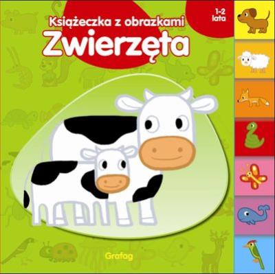 Książeczka z obrazkami - Zwierzęta. Autor: Opracowanie zbiorowe. SmakLiter.pl Okładka książki Książeczka z obrazkami - Zwierzęta