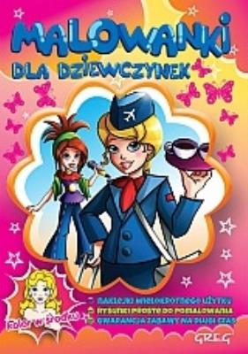 Okładka książki Malowanki dla dziewczynek GREG