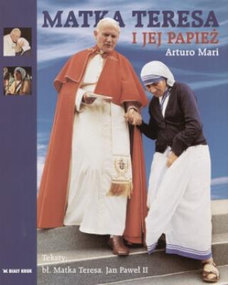 Okładka książki Matka Teresa i jej Papież