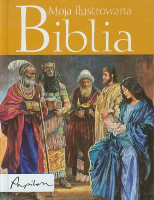 Okładka książki Moja ilustrowana Biblia