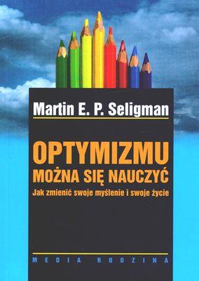 Okładka książki Optymizmu można się nauczyć - Martin E.P. Seligman