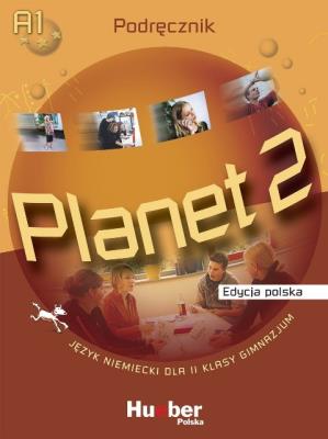 Planet  2 podr. pl HUEBER. Autor: Kopp Gabriele, Büttner Siegfried. SmakLiter.pl Okładka książki Planet  2 podr. pl HUEBER