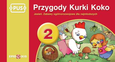PUS Przygody Kurki Koko 2 jesień. Autor: Bogusław Świdnicki. SmakLiter.pl Okładka książki PUS Przygody Kurki Koko 2 jesień