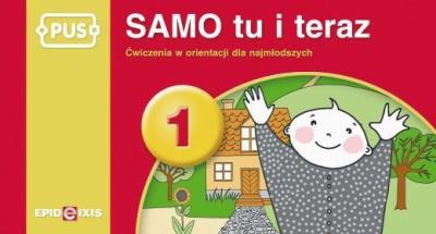 PUS Samo tu i teraz 1. Autor: Małgorzata Pęcherska-Chełkowska. SmakLiter.pl Okładka książki PUS Samo tu i teraz 1