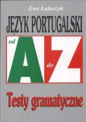 Repetytorium Od A do Z testy - J. portugalski KRAM. Autor: Łukaszyk Ewa. SmakLiter.pl Okładka książki Repetytorium Od A do Z testy - J. portugalski KRAM