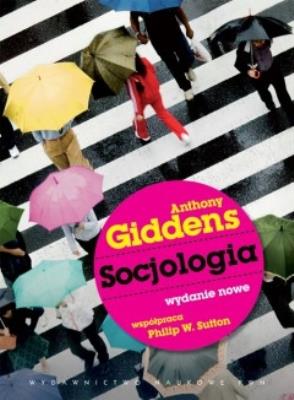 Socjologia. Autor: Giddens Anthony, Sutton Philip W.. SmakLiter.pl Okładka książki Socjologia